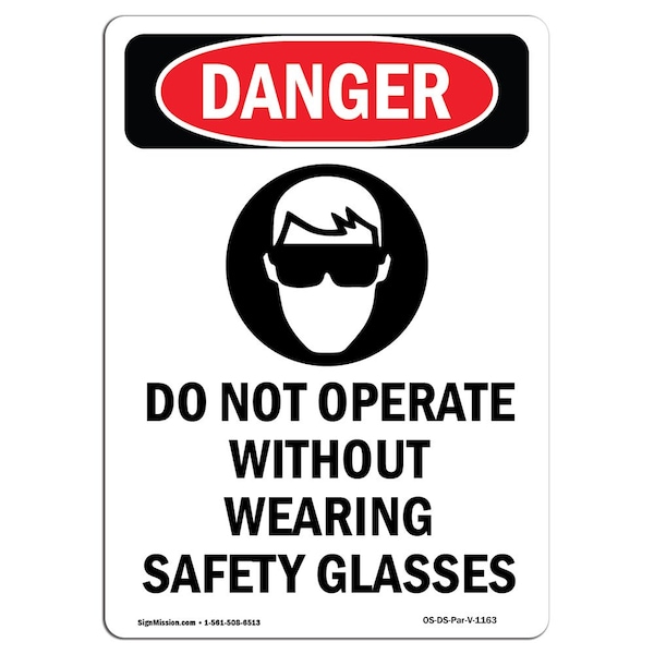 Safety Sign, OSHA Danger, 24" Height, Aluminum, Do Not Operate Without, Portrait